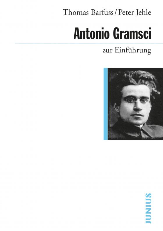 Cover-Bild Antonio Gramsci zur Einführung