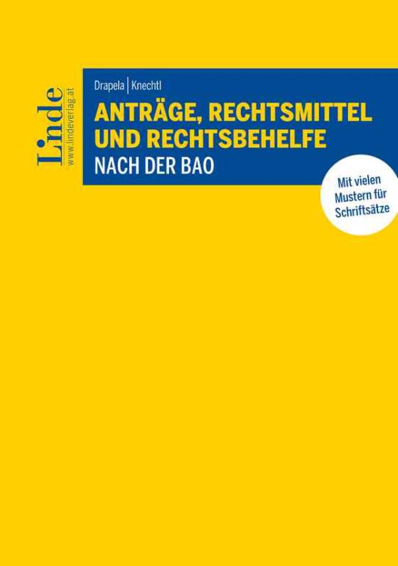 Cover-Bild Anträge, Rechtsmittel und Rechtsbehelfe nach der BAO