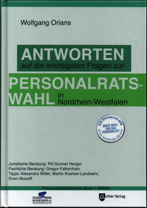 Cover-Bild Antworten auf die wichtigsten Fragen zur Personalratswahl in Nordrhein-Westfahlen