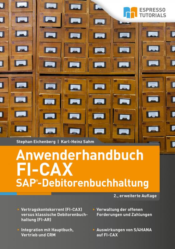 Cover-Bild Anwenderhandbuch FI-CAx (SAP-Debitorenbuchhaltung), 2., erweiterte Auflage