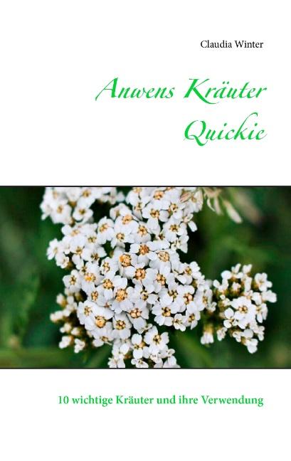 Cover-Bild Anwens Kräuter Quickie