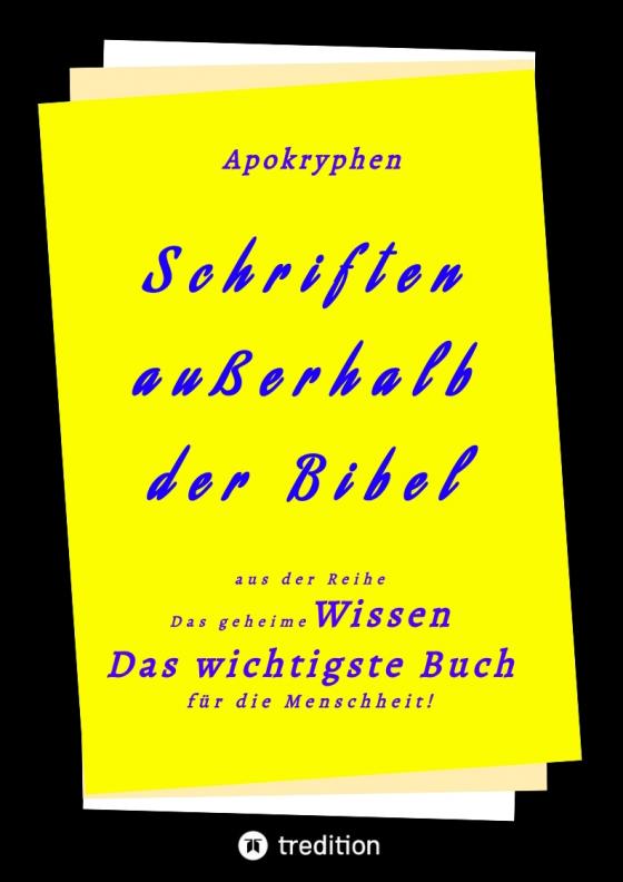 Cover-Bild Apokryphen - Schriften außerhalb der Bibel