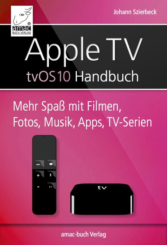 Cover-Bild Apple TV Handbuch - tvOS 10