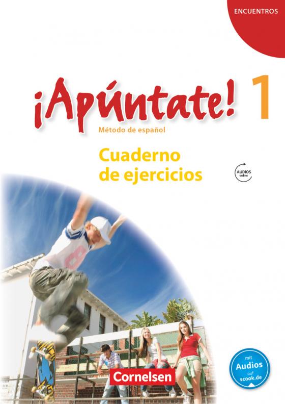 Cover-Bild ¡Apúntate! - Spanisch als 2. Fremdsprache - Ausgabe 2008 - Band 1