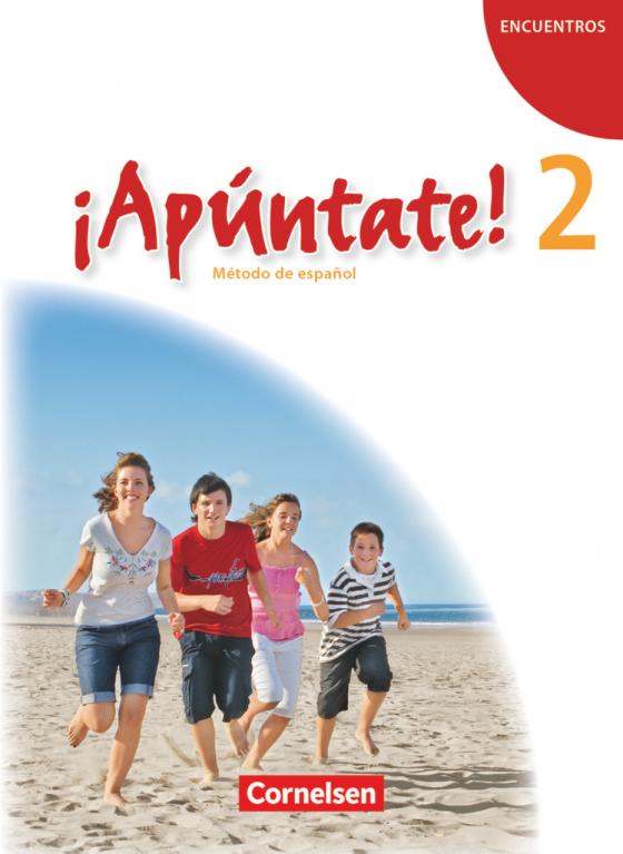 Cover-Bild ¡Apúntate! - Spanisch als 2. Fremdsprache - Ausgabe 2008 - Band 2