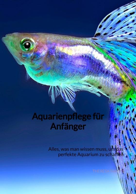 Cover-Bild Aquarienpflege für Anfänger