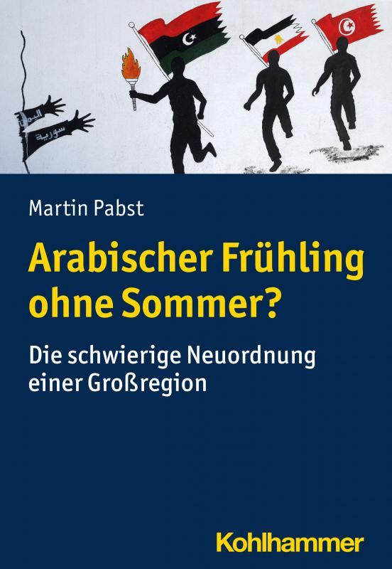 Cover-Bild Arabischer Frühling ohne Sommer?