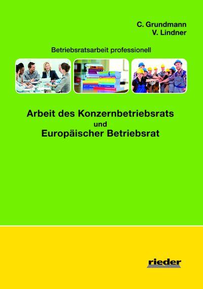 Cover-Bild Arbeit des Konzernbetriebsrat und Europäischer Betriebsrat