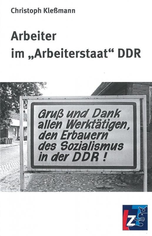 Cover-Bild Arbeiter im "Arbeiterstaat" DDR