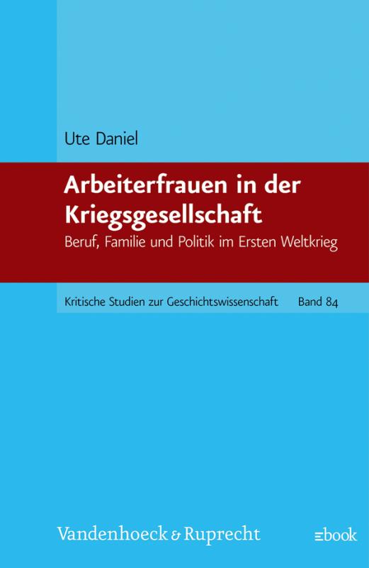 Cover-Bild Arbeiterfrauen in der Kriegsgesellschaft