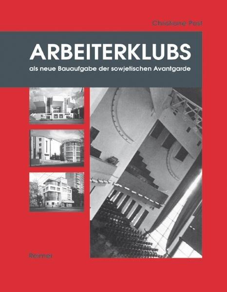 Cover-Bild Arbeiterklubs als neue Bauaufgabe der sowjetischen Avantgarde