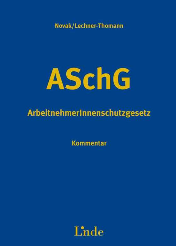 Cover-Bild ArbeitnehmerInnenschutzgesetz