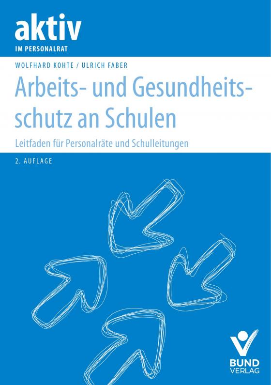 Cover-Bild Arbeits- und Gesundheitsschutz an Schulen