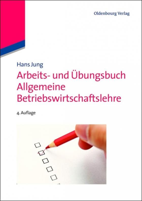 Cover-Bild Arbeits- und Übungsbuch Allgemeine Betriebswirtschaftslehre