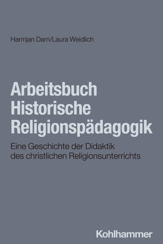 Cover-Bild Arbeitsbuch Historische Religionspädagogik