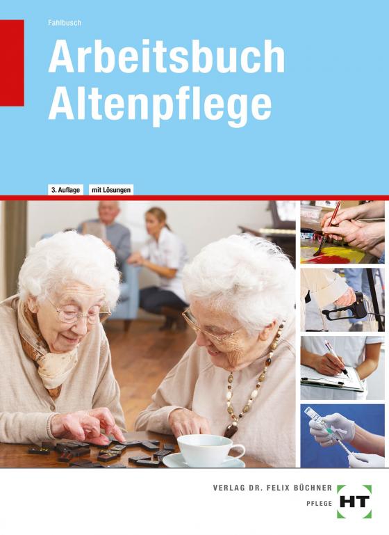 Cover-Bild Arbeitsbuch mit eingetragenen Lösungen Arbeitsbuch Altenpflege