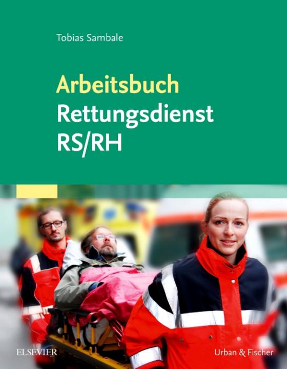 Cover-Bild Arbeitsbuch Rettungsdienst RS/RH