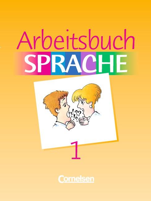 Cover-Bild Arbeitsbuch Sprache / Band 1 - Schülerbuch