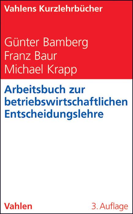 Cover-Bild Arbeitsbuch zur betriebswirtschaftlichen Entscheidungslehre