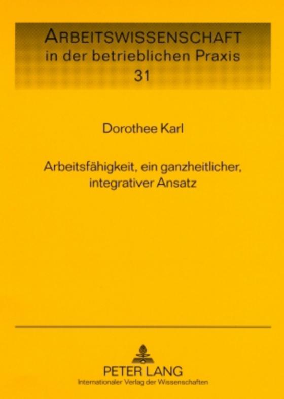 Cover-Bild Arbeitsfähigkeit, ein ganzheitlicher, integrativer Ansatz