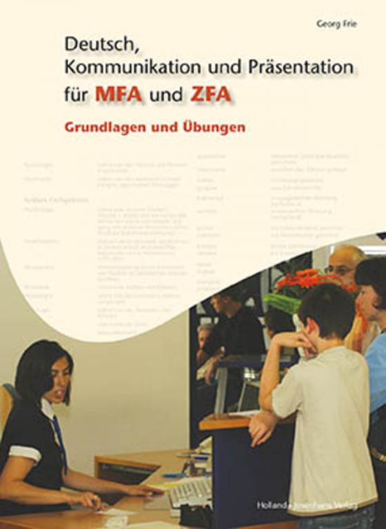 Cover-Bild Arbeitsheft Deutsch, Kommunikation und Präsentation für MFA und ZFA