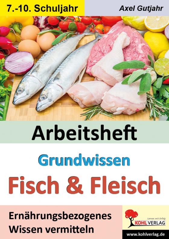 Cover-Bild Arbeitsheft Grundwissen Fisch und Fleisch