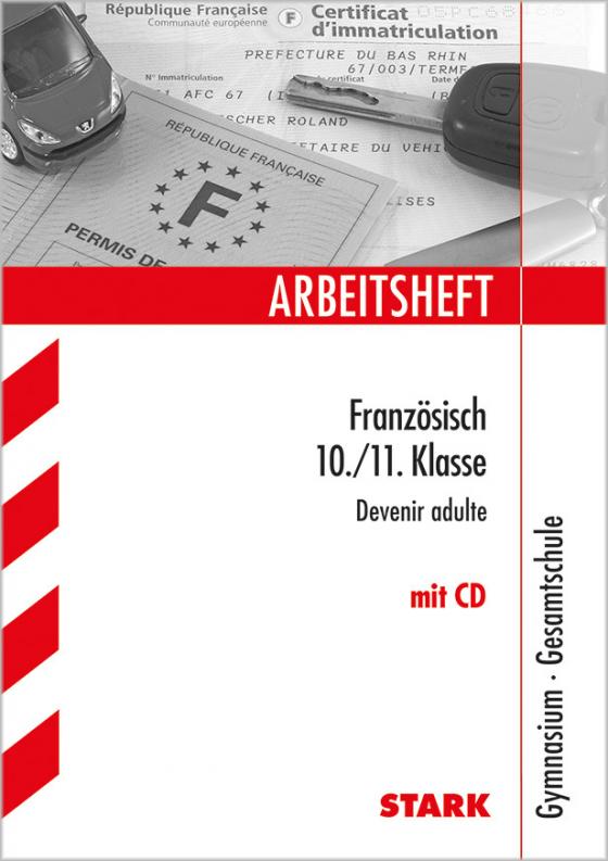 Cover-Bild Arbeitsheft Gymnasium - Französisch 10./11. Klasse: Devenir adulte