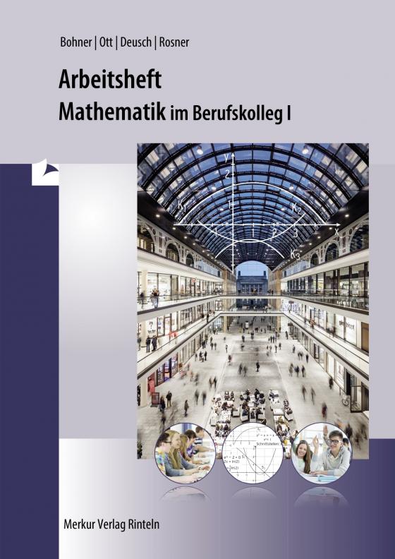 Cover-Bild Arbeitsheft Mathematik im Berufskolleg I