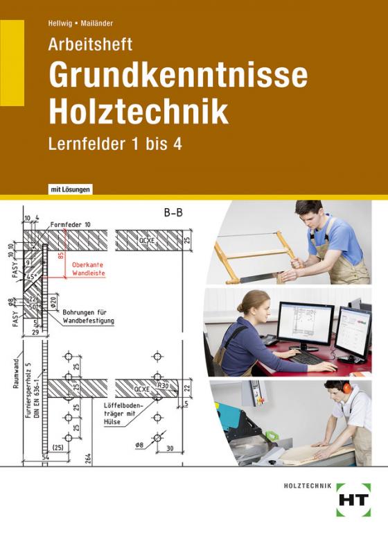 Cover-Bild Arbeitsheft mit eingetragenen Lösungen Grundkenntnisse Holztechnik