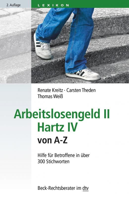 Cover-Bild Arbeitslosengeld II · Hartz IV von A-Z