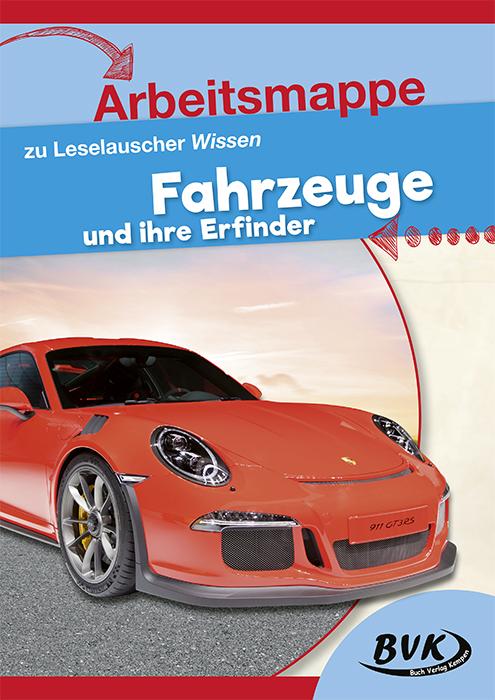 Cover-Bild Arbeitsmappe zu Leselauscher Wissen Fahrzeuge und ihre Erfinder