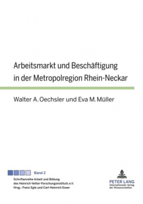 Cover-Bild Arbeitsmarkt und Beschäftigung in der Metropolregion Rhein-Neckar