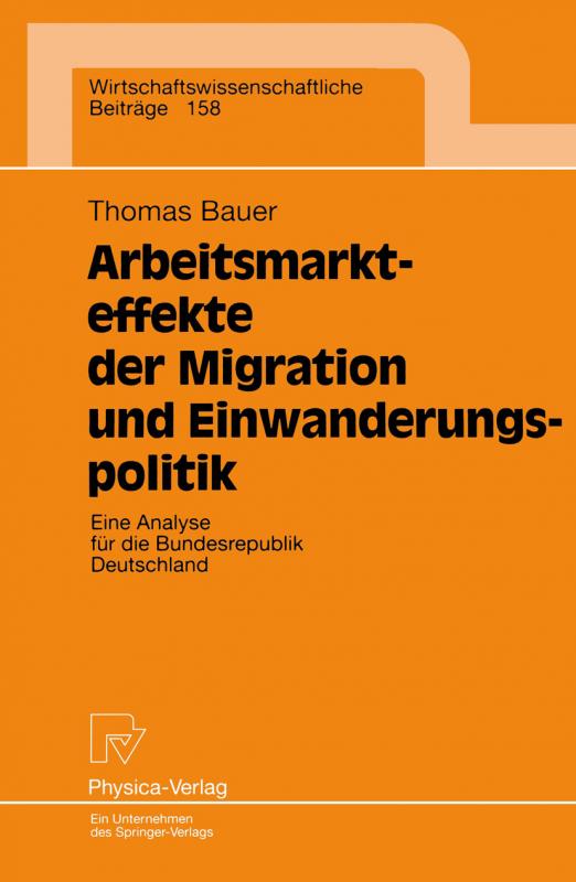 Cover-Bild Arbeitsmarkteffekte der Migration und Einwanderungspolitik