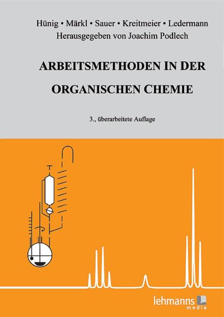 Cover-Bild Arbeitsmethoden in der organischen Chemie