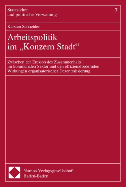 Cover-Bild Arbeitspolitik im "Konzern Stadt"