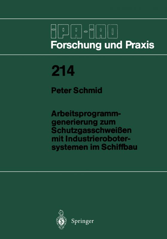 Cover-Bild Arbeitsprogramm-generierung zum Schutzgasschweißen mit Industrierobotersystemen im Schiffbau