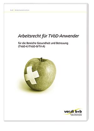 Cover-Bild Arbeitsrecht für TVöD-Anwender für die Bereiche Gesundheit und Betreuung (TVöD-K/TVöD-B/TV-Ä)