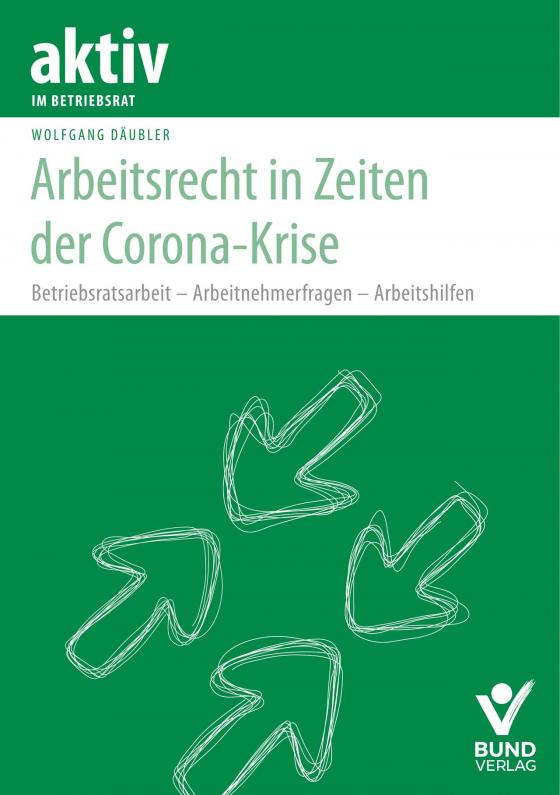 Cover-Bild Arbeitsrecht in Zeiten der Corona-Krise