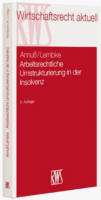 Cover-Bild Arbeitsrechtliche Umstrukturierungen in der Insolvenz