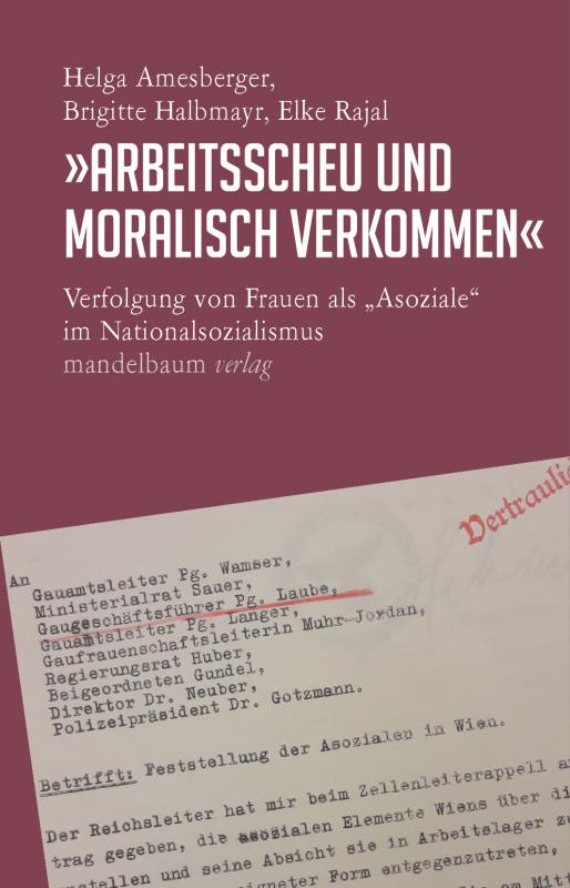 Cover-Bild »Arbeitsscheu und moralisch verkommen«