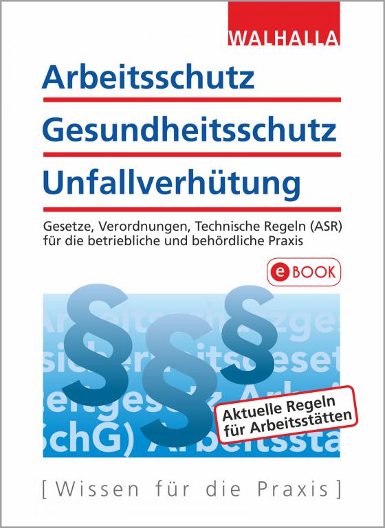 Cover-Bild Arbeitsschutz, Gesundheitsschutz, Unfallverhütung