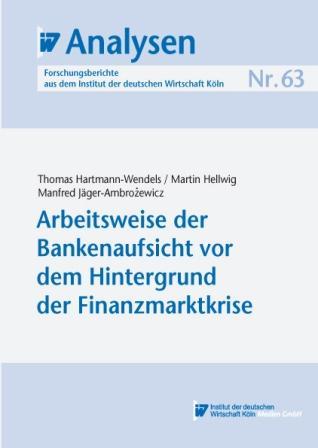 Cover-Bild Arbeitsweise der Bankenaufsicht vor dem Hintergrund der Finanzmarktkrise