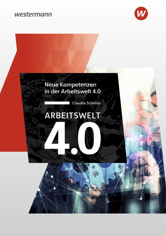 Cover-Bild Arbeitswelt 4.0 – Neue Kompetenzen