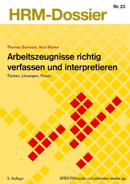 Cover-Bild Arbeitszeugnisse richtig verfassen und interpretieren