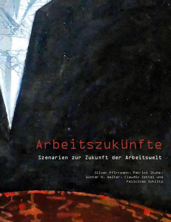 Cover-Bild Arbeitszukünfte