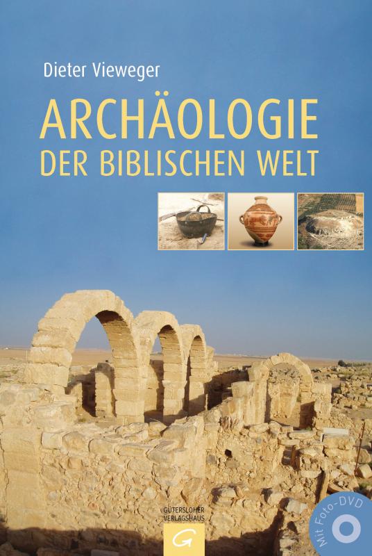 Cover-Bild Archäologie der biblischen Welt