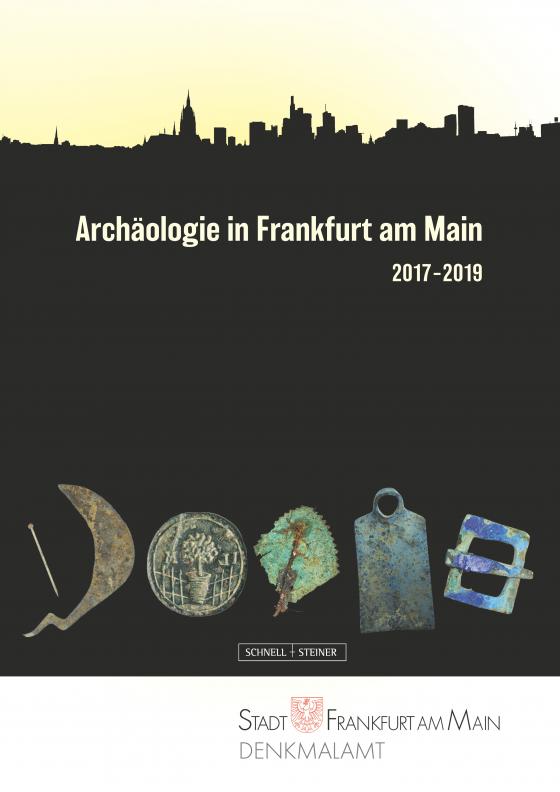 Cover-Bild Archäologie in Frankfurt am Main 2017–2019