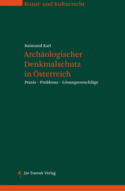 Cover-Bild Archäologischer Denkmalschutz in Österreich