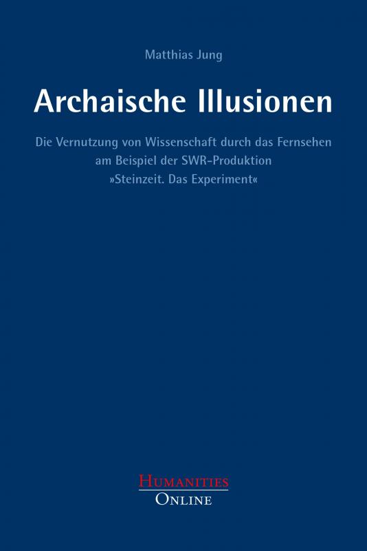 Cover-Bild Archaische Illusionen