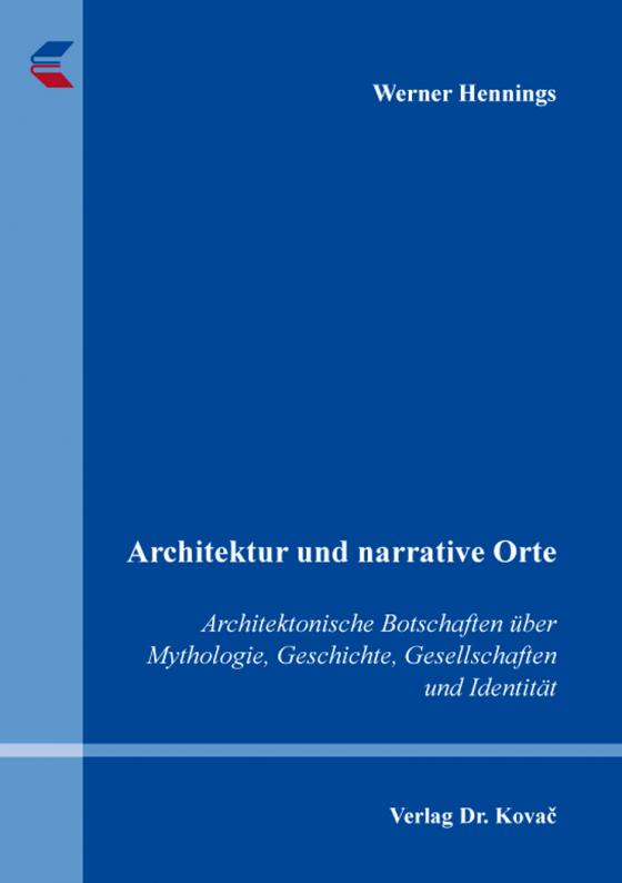 Cover-Bild Architektur und narrative Orte